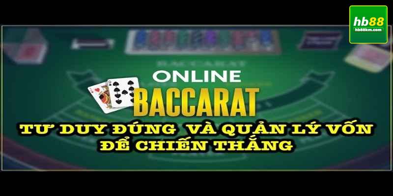 Cách Chơi Baccarat Cơ Bản Nhất Cho Tân Thủ