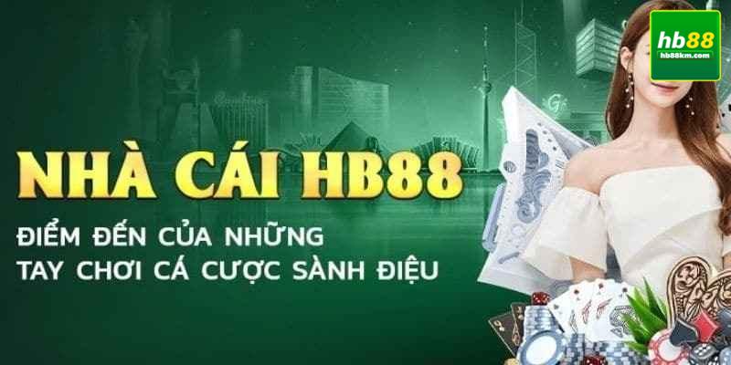 Giới thiệu về nhà cái Hb88 và sự phát triển của nền tảng