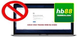 Nguyên Nhân Bị Chặn Và Giải Pháp Khắc Phục